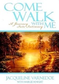 Cover: Come Walk with Me - Word & Spirit Resources, LLC