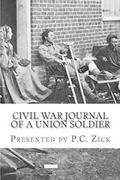 Cover: Civil War Journal of a Union Soldier - P.C. Zick