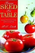 Cover: From Seed to Table - P.C. Zick