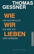 Cover: Wie wir lieben - Innenwelt Verlag