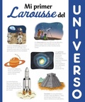 Cover: Mi primer Larousse del universo - Larousse