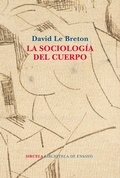Cover: La sociolog&iacute;a del cuerpo - Siruela