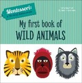 Cover: My First Book of Wild Animals - White Star