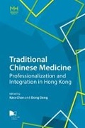 Cover: Traditional Chinese Medicine - City University of Hong Kong Press