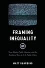 Cover: Framing Inequality - Oxford University Press Inc