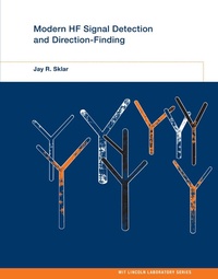 Enlarge image Cover: Modern HF Signal Detection and Direction Finding - MIT Press