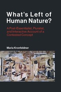 Cover: What's Left of Human Nature? - MIT Press