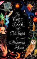 Cover: The Virago Book Of Witches - Virago Press Ltd