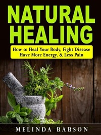 Abbildung von: Natural Healing - Abbott Properties