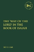 Cover: The 'Way of the LORD' in the Book of Isaiah - T.& T.Clark Ltd