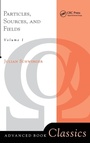 Cover: Particles, Sources, And Fields, Volume 1 - CRC Press