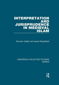 Cover: Interpretation and Jurisprudence in Medieval Islam - Routledge