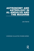 Cover: Astronomy and Astrology in al-Andalus and the Maghrib - Routledge