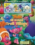 Cover: DreamWorks Trolls: All Around Troll Village - Reader's Digest Association