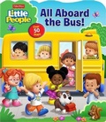 Cover: Fisher-Price Little People: All Aboard the Bus! - Reader's Digest Association