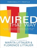 Cover: Wired That Way Personality Profile - An Easy-to-Use Questionnaire for Helping You Discover Your God-Given Personality Type - Revell, a division of Baker Publishing Group