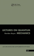 Cover: Lectures On Quantum Mechanics - CRC Press