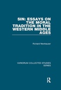 Cover: Sin: Essays on the Moral Tradition in the Western Middle Ages - Routledge