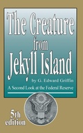 Cover: The Creature from Jekyll Island - Dauphin Publications