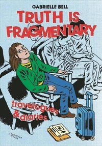 Enlarge image Cover: Truth is Fragmentary - Uncivilized Books