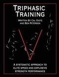 Cover: Triphasic Training - Bye Dietz Sports Enterprise