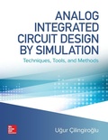 Cover: Analog Integrated Circuit Design by Simulation: Techniques, Tools, and Methods - McGraw-Hill Education