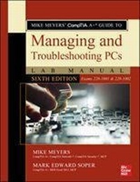 Abbildung von: Mike Meyers' CompTIA A+ Guide to Managing and Troubleshooting PCs Lab Manual, Sixth Edition (Exams 220-1001 & 220-1002) - McGraw-Hill Education