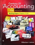 Cover: Print Student Working Papers (Chapters 15-24) for Century 21 Accounting: Advanced, 11th - CENGAGE Learning Custom Publishing