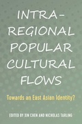 Cover: Intra-Regional Popular Cultural Flows - Peter Lang Verlag
