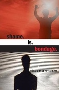 Cover: Shame is Bondage - Guardian Books