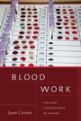 Cover: Blood Work - Duke University Press