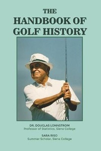 Abbildung von: The Handbook of Golf History - Dorrance Publishing Co.