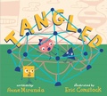 Cover: Tangled - Paula Wiseman Books
