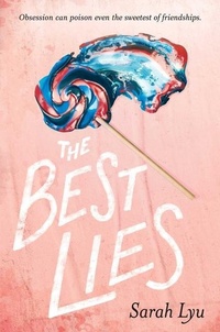 Enlarge image Cover: The Best Lies - Simon & Schuster