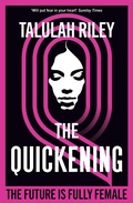 Cover: The Quickening - Hodder & Stoughton Ltd