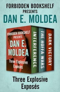 Enlarge image Cover: Forbidden Bookshelf Presents Dan E. Moldea - Open Road Media