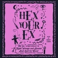 Cover: Hex Your Ex - SIMON & SCHUSTER AUDIO