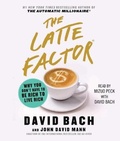 Cover: The Latte Factor - SIMON & SCHUSTER AUDIO