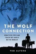 Cover: The Wolf Connection - Atria Books