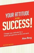 Cover: Your Attitude for Success - Left of Center Marketing & Publishing LLC
