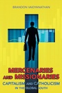 Cover: Mercenaries and Missionaries - Cornell University Press