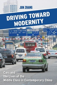 Enlarge image Cover: Driving Toward Modernity - Cornell University Press