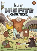 Cover: Isle of Misfits 3: Prank Wars! - Little Bee Books Inc.