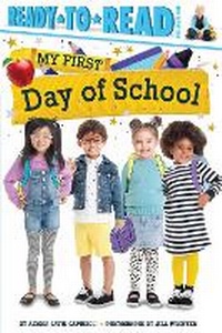 Enlarge image Cover: My First Day of School - Simon Spotlight