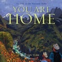 Cover: You Are Home - Atheneum Books for Young Readers