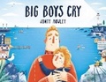 Cover: Big Boys Cry - Ballantine Books Inc.