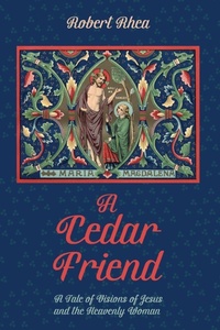Enlarge image Cover: A Cedar Friend - Wipf & Stock Publishers