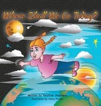Enlarge image Cover: Where Shall We Go Today? - FriesenPress