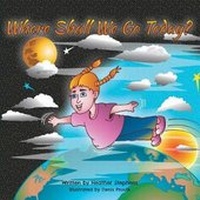 Enlarge image Cover: Where Shall We Go Today? - FriesenPress