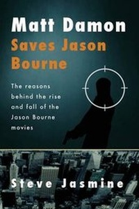 Abbildung von: Matt Damon Saves Jason Bourne - Steve Jasmine